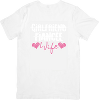 Thumbnail for Girlfriend Fiancee Wife T-Shirt | Cute Minimalist Bridal Journey Graphic Tee | Wedding Gift
