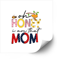 Thumbnail for Oh Honey I Am That Mom Sticker | Funny Boho Mom Life Vinyl Decal